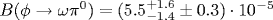B(\phi\to\omega\pi^0)=(5.5^{+1.6}_{-1.4}\pm0.3)\cdot10^{-5}